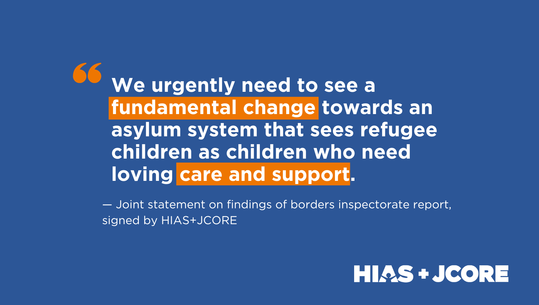 “We urgently need an asylum system that sees refugee children as children” – HIAS+JCORE sign joint statement on the findings of the borders inspectorate report
